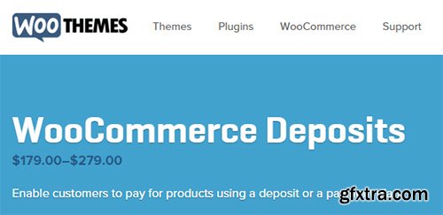 WooThemes - WooCommerce Deposits v1.1.1