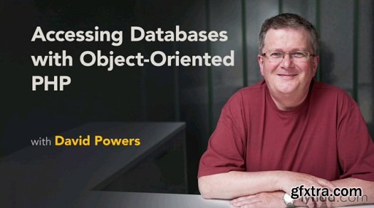 Accessing Databases with Object-Oriented PHP