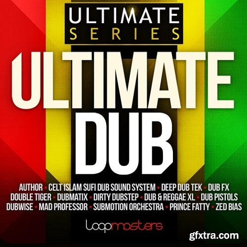 Loopmasters Ultimate Dub MULTiFORMAT-FANTASTiC