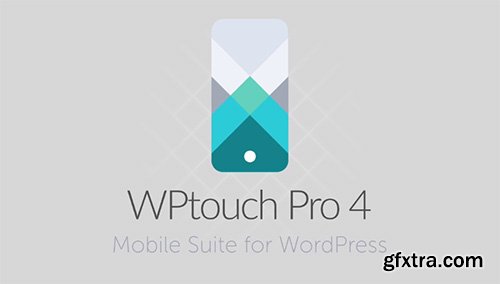 WPTouch Pro v4.0.10 - WordPress Plugin