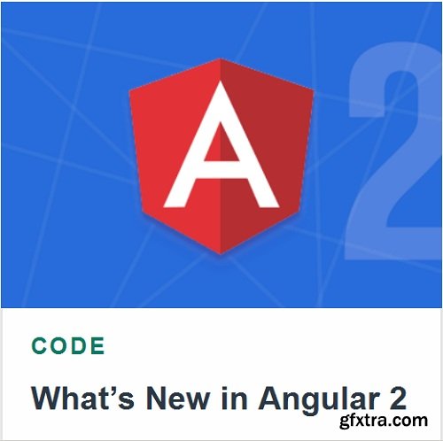 Tutsplus - What’s New in Angular 2