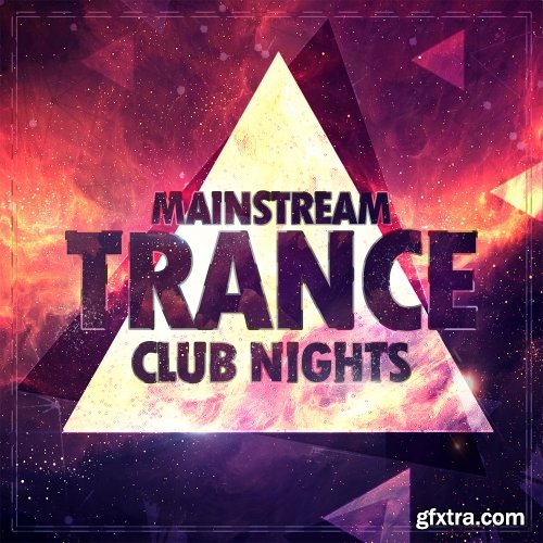 Mainstream Sounds Mainstream Trance Club Nights WAV MiDi-FANTASTiC