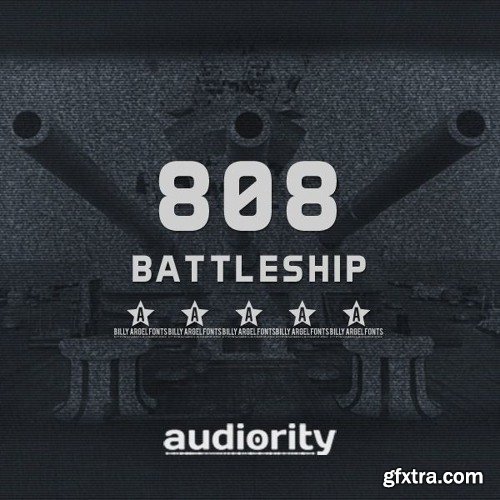 Audiority 808 Battleship WAV KONTAKT-DISCOVER