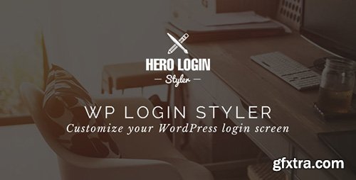 CodeCanyon - Hero Login Styler v1.1.5 - WP Login Screen Customizer - 13066002