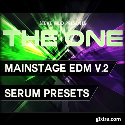 THE ONE Mainstage EDM Vol 2 For XFER RECORDS SERUM-DISCOVER