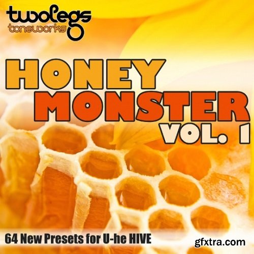 Twolegs Toneworks Honey Monster Vol 1 For U-HE HiVE-DISCOVER