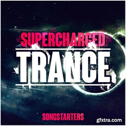 Trance Euphoria Supercharged Trance Songstarters WAV MiDi-DISCOVER