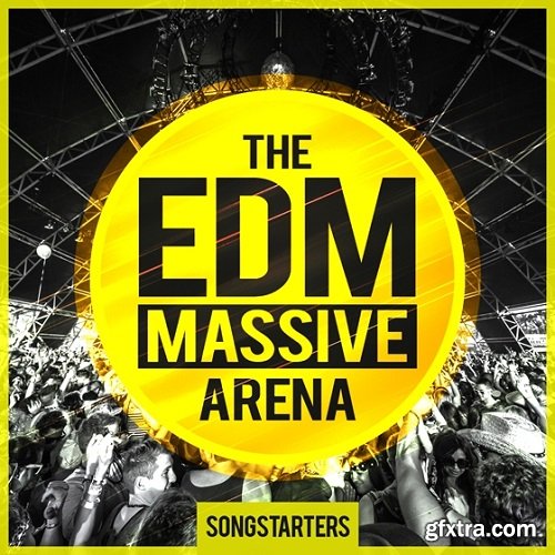 Mainroom Warehouse The EDM Massive Arena Songstarters WAV MiDi-DISCOVER