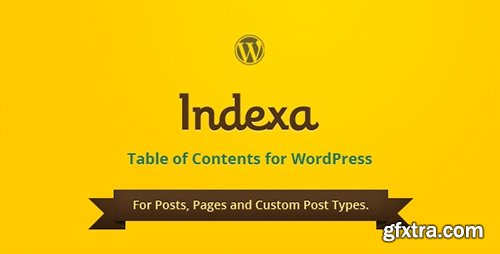 CodeCanyon - Indexa v1.0.3 - Table of Contents for WordPress - 5616139