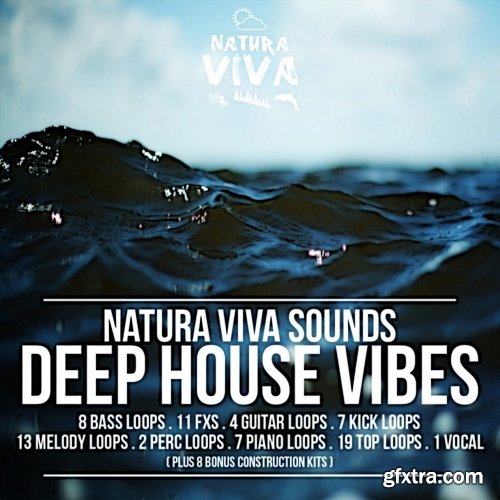 Natura Viva Sounds - Deep House Vibes WAV-FANTASTiC