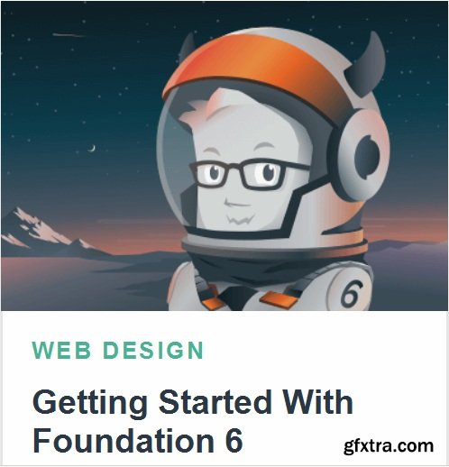 Tutsplus - Getting Started With Foundation 6