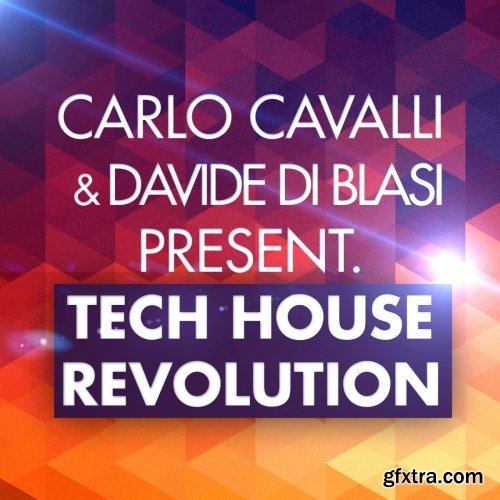 Carlo Cavalli Music Group Edizioni Musicali Tech House Revolution WAV-FANTASTiC