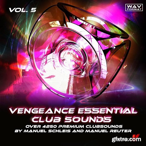 Vengeance Essential Clubsounds Vol 5 WAV-TTT