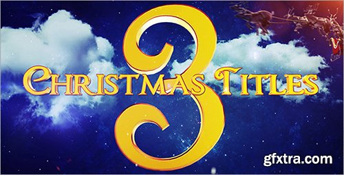 Videohive Christmas Titles 3 13795169 (Sound FX are INCLUDED)