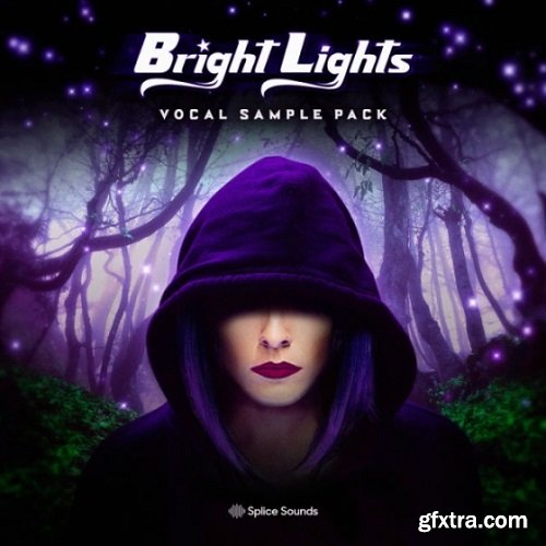 Splice Bright Lights Vocal Sample Pack WAV