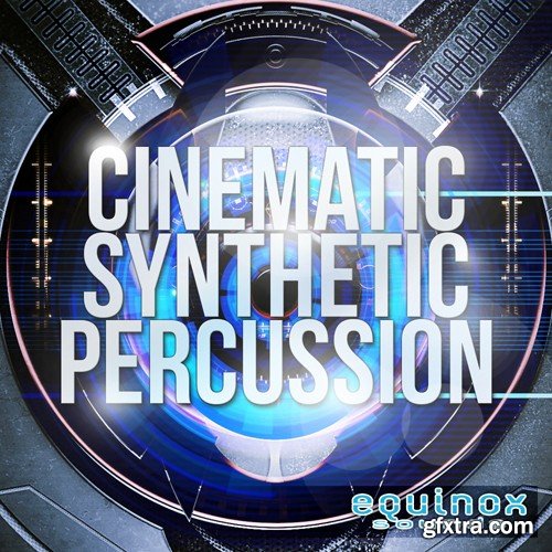 Equinox Sounds Cinematic Synthetic Percussion WAV-DISCOVER