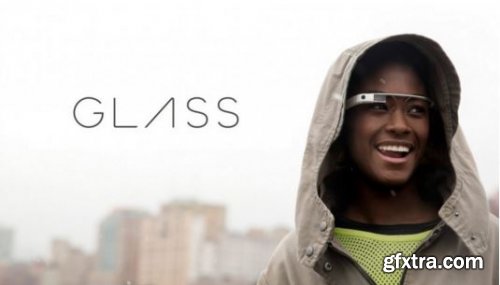 Google Glass Application Development Complete Training