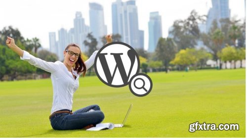 SEO For WordPress [Expert]: #1 Step-by-Step SEO Blueprint 