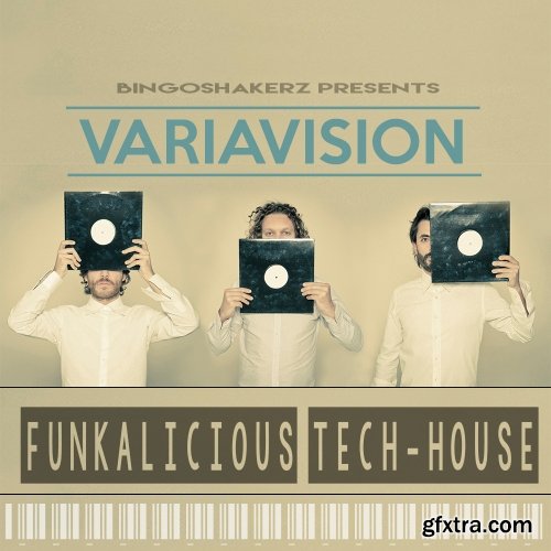 Bingoshakerz Funkalicious Tech House WAV-FANTASTiC