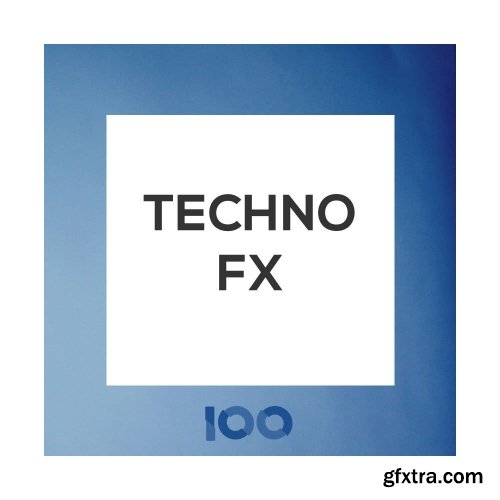 100 Techno FX WAV-FANTASTiC