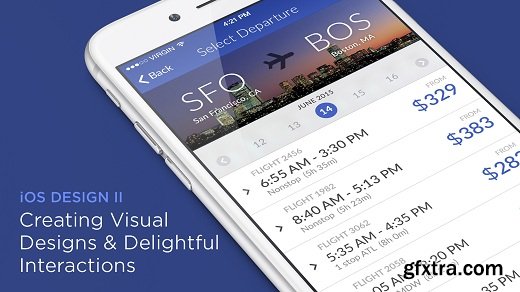 iOS Design II: Creating Visual Designs & Delightful Interactions