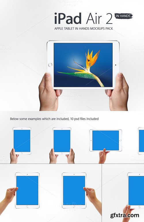 CM - iPad Air 2 in Hands Mockups 488901