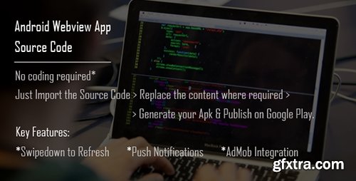 CodeCanyon - Android WebView App Source Code v1.0 - 13787084