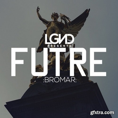 LGND Futre Bromar WAV-FANTASTiC