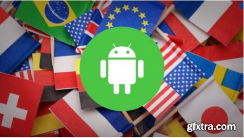 Android Multilingual Applications Development From Scratch