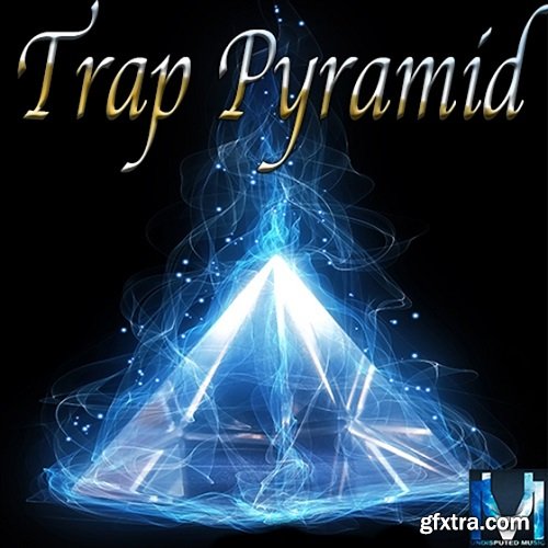 Undisputed Music Pyramid Trap WAV-FANTASTiC