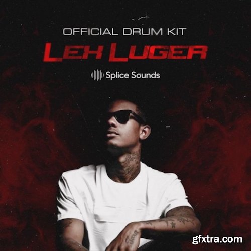 Splice Sounds Lex Luger Official Drumkit WAV