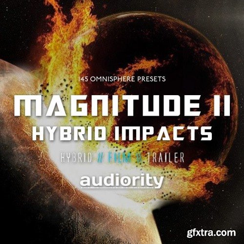 Audiority Magnitude II Hybrid Impacts For SPECTRASONiCS OMNiSPHERE 2-DISCOVER