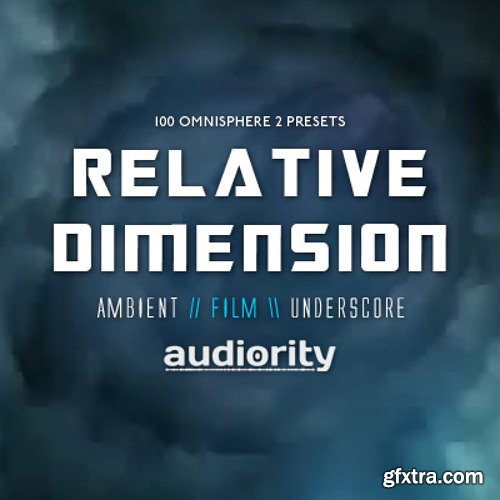 Audiority Relative Dimension For SPECTRASONiCS OMNiSPHERE 2-DISCOVER