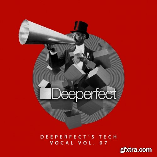 Deeperfect Records Deeperfect's Tech Vocal Vol 07 WAV-FANTASTiC