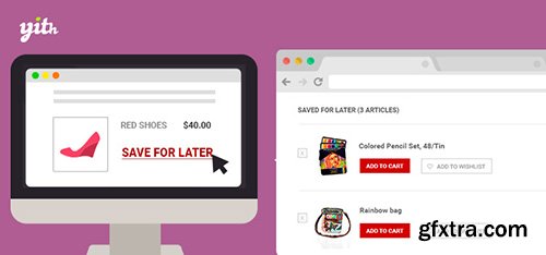 YiThemes - YITH WooCommerce Save for Later v1.0.2