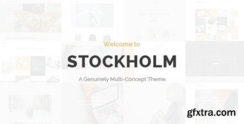 ThemeForest - Stockholm v2.6 - A Genuinely Multi-Concept Theme - 8819050