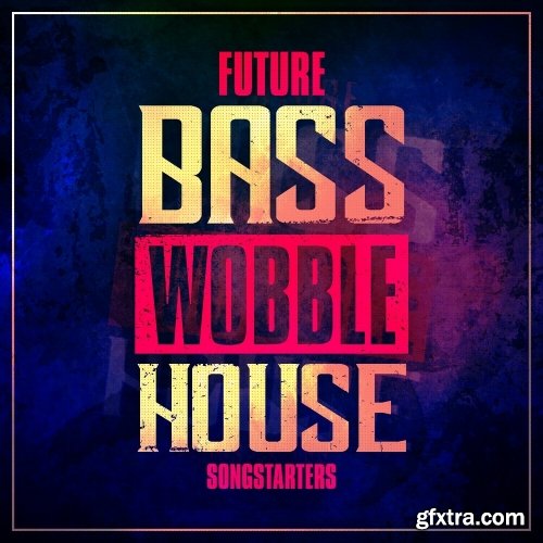 Mainroom Warehouse Future Bass Wobble House Songstarters WAV MiDi SYLENTH1 AND Ni MASSiVE MASSiVE-DISCOVER