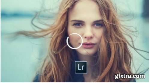 Lightroom CC: Professional Portrait retouching