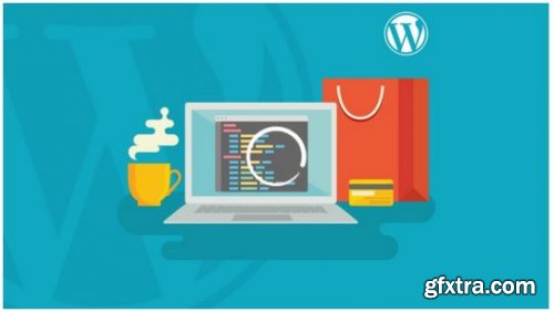 Build eCommerce Websites With Wordpress