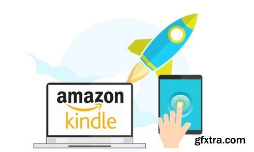 How to Launch Your First Amazon Kindle Book