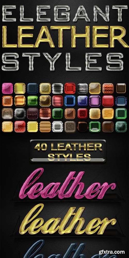 GraphicRiver - 40 Elegant Leather Photoshop Styles - 15117447