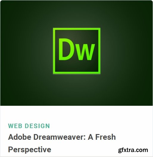 Tutsplus - Adobe Dreamweaver: A Fresh Perspective