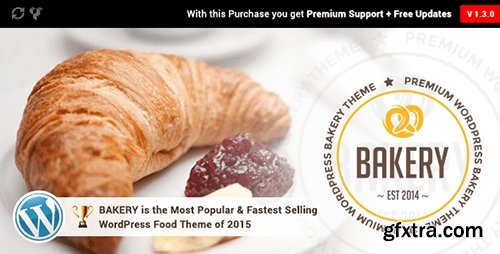 ThemeForest - Bakery v1.3.0 - WordPress Bakery, Cakery & Food Theme - 11112118