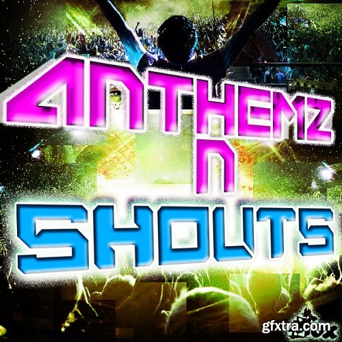 Fox Samples Anthemz N Shouts WAV MiDi-AUDIOSTRiKE