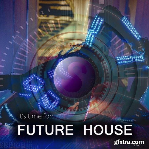 Golden Samples Its Time For Future House Vol 1 WAV MiDi-DISCOVER