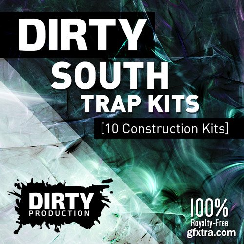 Dirty Production Dirty South Trap Kits WAV MiDi-DISCOVER