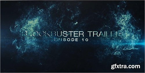 Videohive Blockbuster Trailer 10 11630985