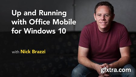 Up and Running with Office Mobile for Windows 10