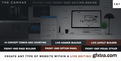 ThemeForest - The Canvas v1.4.1 - Multi-Purpose Live Editing Theme - 9935214