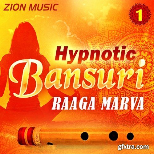 Zion Music Hypnotic Bansuri Vol 1 WAV-DISCOVER